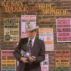 Kenny Baker  - Kenny Baker Plays Bill Monroe download flac mp3