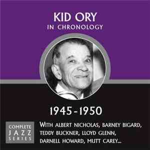 Kid Ory - In Chronology - 1945-1950 download flac mp3