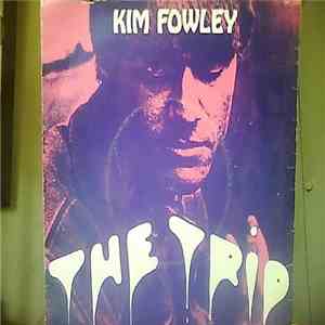 Kim Fowley - The Trip download flac mp3