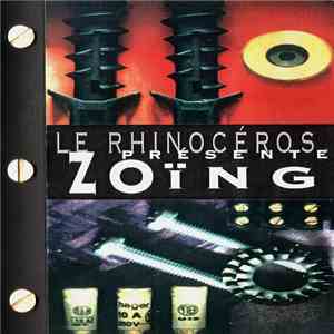 Le Rhinocéros - Zoïng download flac mp3