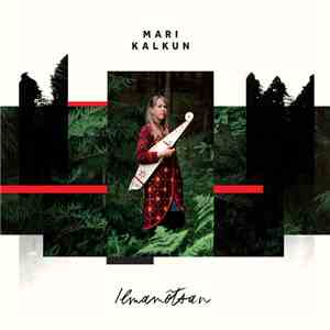 Mari Kalkun - Ilmamõtsan download flac mp3
