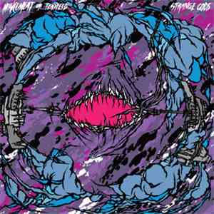 Mincemeat Or Tenspeed - Strange Gods download flac mp3