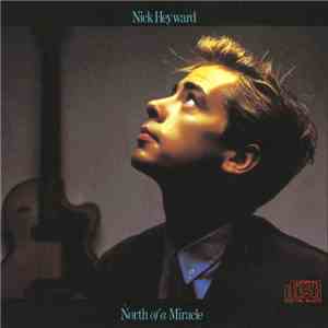 Nick Heyward - North Of A Miracle download flac mp3