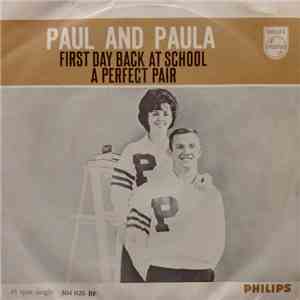 Paul & Paula - First Day Back At School / A Perfect Pair download flac mp3