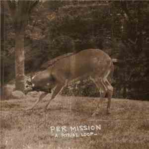 Per Mission - A Ritual Loop download flac mp3