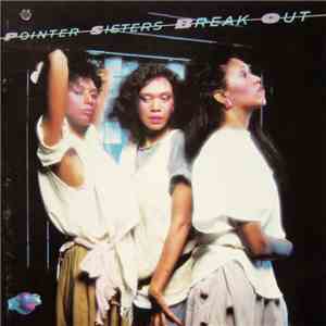 Pointer Sisters - Break Out download flac mp3