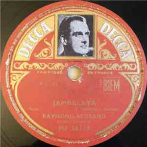 Raymond Legrand Et Son Orchestre - Jambalaya / Mambo Oh ! Oh ! download flac mp3