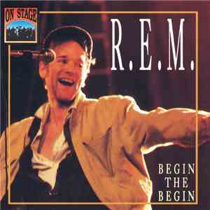 R.E.M. - Begin The Begin download flac mp3