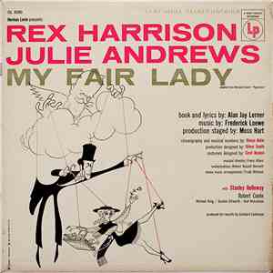Rex Harrison, Julie Andrews - My Fair Lady download flac mp3