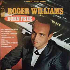 Roger Williams  - Born Free download flac mp3