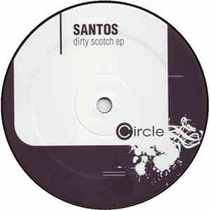 Santos - Dirty Scotch EP download flac mp3