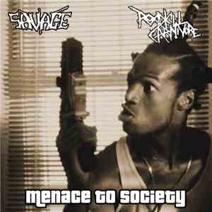 Savage  / Roadkill Carnivore - Menace To Society download flac mp3
