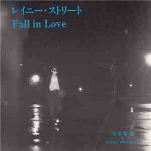 松坂龍志 & Shout Progect - レイニー・ストリート / Fall In Love download flac mp3