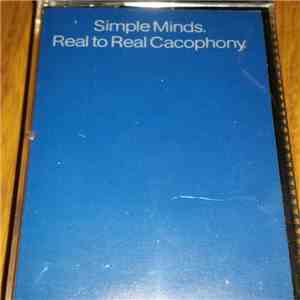 Simple Minds - Real To Real Cacophony. download flac mp3
