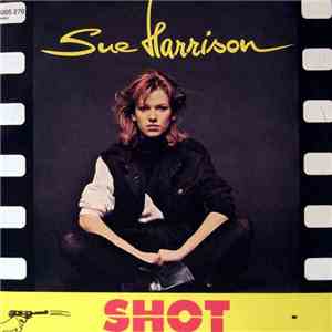 Sue Harrison - Shot download flac mp3