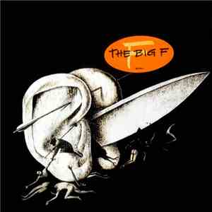 The Big F - The Big F download flac mp3