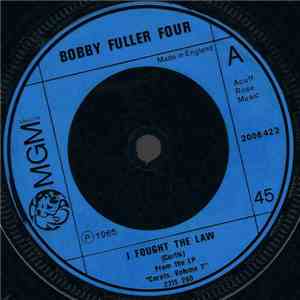 The Bobby Fuller Four / Bill Deal & The Rhondels - I Fought The Law / I've Been Hurt download flac mp3