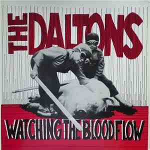 The Daltons  - Watching The Blood Flow download flac mp3