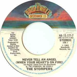 The Stompers  - Never Tell An Angel (When Your Heart's On Fire) download flac mp3