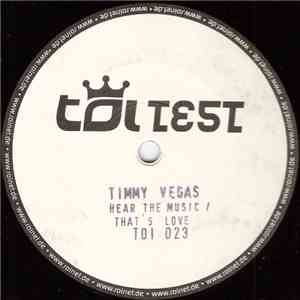 Timmy Vegas - Hear The Music / That's Love download flac mp3