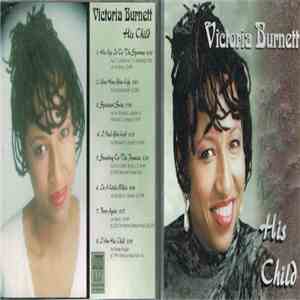 Victoria Burnett - His Child download flac mp3