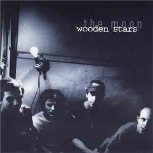 Wooden Stars - The Moon download flac mp3