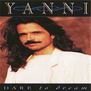 Yanni  - Dare To Dream download flac mp3