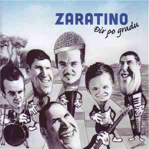 Zaratino - Đir Po Gradu download flac mp3