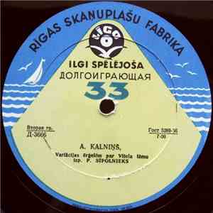 A. Kalniņš / J. Mediņš - P. Sīpolnieks - Variācijas Ērģelēm Par Vītola Tēmu / Fantāzija Ērģelēm La Minorā download flac mp3