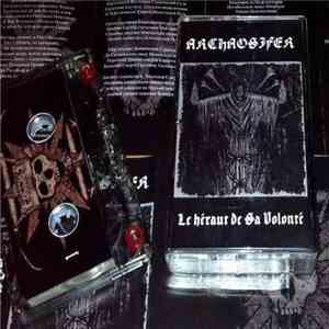 Archaosifer - Le Heraut De Sa Volonte download flac mp3