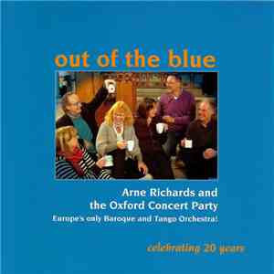 Arne Richards, The Oxford Concert Party - Out Of The Blue download flac mp3