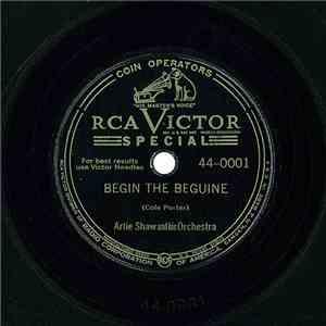 Artie Shaw And His Orchestra - Begin The Beguine download flac mp3