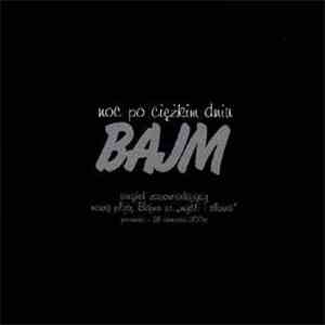 Bajm - Noc Po Ciężkim Dniu download flac mp3
