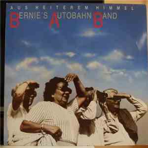 Bernie's Autobahn Band - Aus Heiterem Himmel download flac mp3