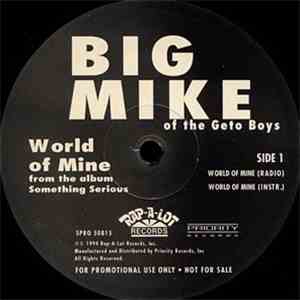Big Mike  - World Of Mine download flac mp3
