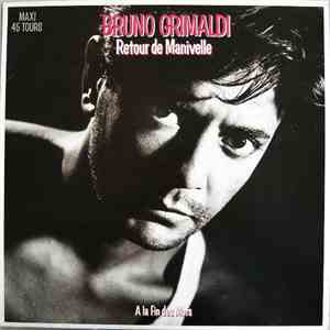 Bruno Grimaldi - Retour De Manivelle flac mp3 download