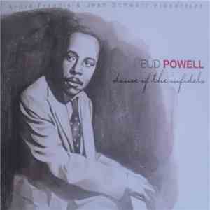Bud Powell - Dance Of The Infidels download flac mp3