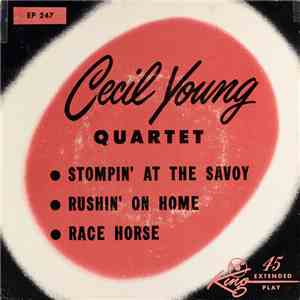 Cecil Young Quartet - Stompin' At The Savoy download flac mp3