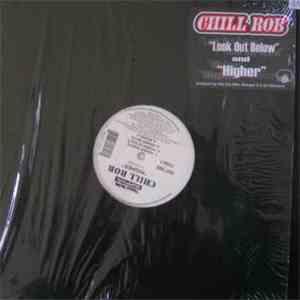 Chill Rob - Look Out Below / Higher download flac mp3