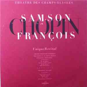 Chopin - Samson François - Théâtre Des Champs-Elysées, Chopin, Unique Récital download flac mp3