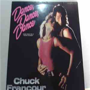Chuck Francour - Dance, Dance, Dance download flac mp3