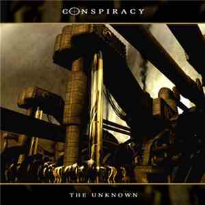 Conspiracy  - The Unknown download flac mp3
