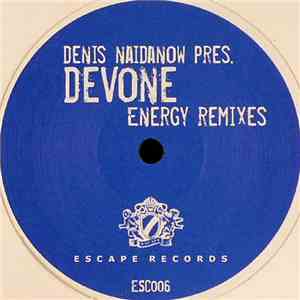 Denis Naidanow Pres. Devone - Energy (Remixes) download flac mp3