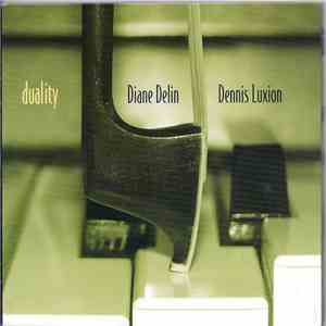 Diane Delin, Dennis Luxion - Duality download flac mp3