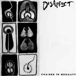 Disaffect - Chained To Morality download flac mp3