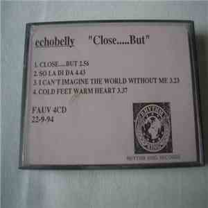 Echobelly - Close...But flac mp3 download