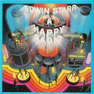 Edwin Starr - H.A.P.P.Y. Radio download flac mp3