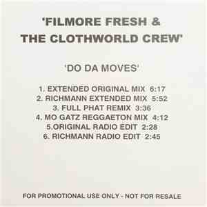 Filmore Fresh & The Clothworld Crew - Do Da Moves download flac mp3