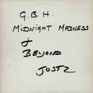 G.B.H. - Midnight Madness And Beyond....... download flac mp3