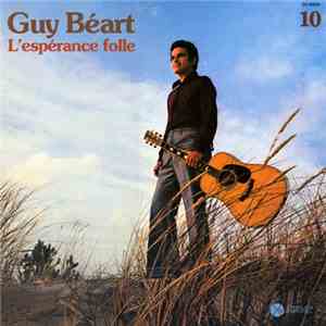 Guy Béart - L'espérance Folle download flac mp3